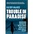 Trouble in Paradise: Uncovering the Dark Secrets of Britain's Most Remote Island