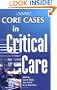 Core Cases in Critical Care