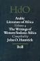 Arabic Literature of Africa: The Writings of Western Sudanic Africa (Handbook of Oriental Studies/Handbuch Der Orientalistik)