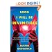 Soon I Will be Invincible (Vintage)