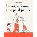 Le roi, sa femme et le petit prince
