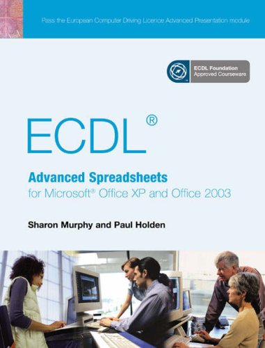 City Travel Guides Discounted  Books : ECDL Advanced Spreadsheets for Office XP/2003