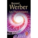 Les Thanatonautespar Bernard Werber