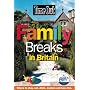 "Time Out" Family Breaks in Britain (Time Out Guides)