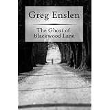 The Ghost of Blackwood Lane