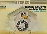Frankie Yankovic and His Yanks - Polka Time