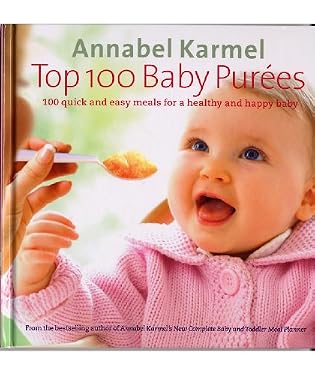 Annabel Karmel Top 100 baby purées book
