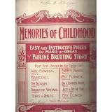 The Blossom (Memories Of Childhood - Easy and Instructive Pieces for Piano or Organ)