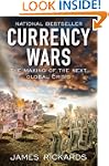 Currency Wars: The Making of the Next...