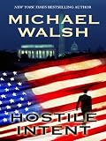 Hostile Intent (Wheeler Large Print Book Series)