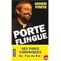 Porte-Flingue de Didier Porte