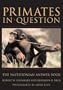 Primates in Question: The Smithsonian Answer Book