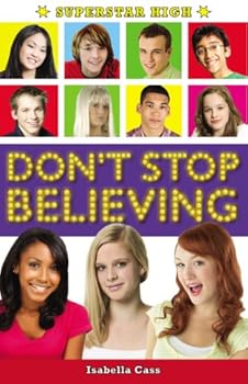 superstar high: don't stop believing - isabella cass