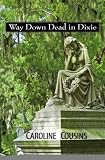 Way Down Dead in Dixie