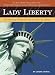 Search : The Statue of Liberty: A Biography