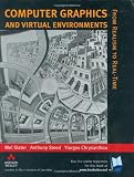 Computer Graphics And Virtual Environments: From Realism to Real-Time