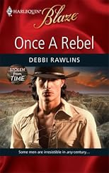 Once A Rebel (Harlequin Blaze)