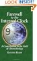 Farewell to the Internal Clock: A contribution in the field of chronobiology