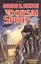 Dorsai Spirit: Two Classic Novels of the Dorsai: 'Dorsai!' and 'The Spirit of Dorsai' (Dorsai/Childe Cycle)