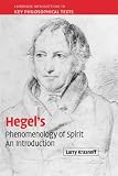 Hegel's 'Phenomenology of Spirit': An Introduction (Cambridge Introductions to Key Philosophical Texts): An Introduction (Cambridge Introductions to Key Philosophical Texts)