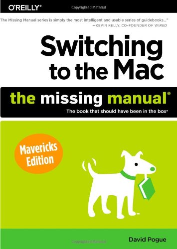 Switching to the Mac: The Missing Manual, Mavericks Edition image