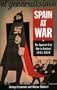 Spain at War: The Spanish Civil War in Context, 1931-1939