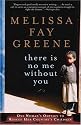 There Is No Me Without You: One Woman's Odyssey to Rescue Her Country's Children