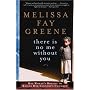 There Is No Me Without You: One Woman's Odyssey to Rescue Her Country's Children