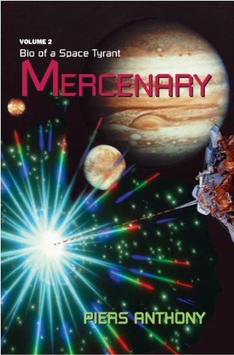 Bio of a Space Tyrant Vol. 2. Mercenary