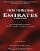 How to Become Emirates Cabin Crew - An aspiring flight attendant's must have guide to acing the interview