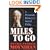 Miles to Go: A Personal History of Social Policy