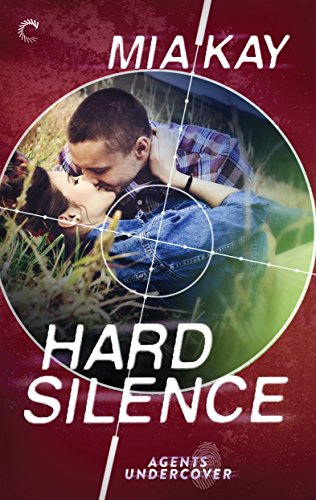 Hard Silence (Agents Undercover)