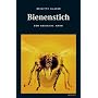 Bienenstich: Der badische Krimi / Ein einsames Haus voller Erinnerungen an eine Tote