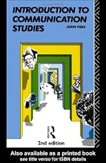 Introduction to Communication Studies (Studies in Culture and Communication)