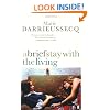A Brief Stay with the Living