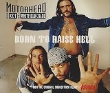 Born to Raise Hell