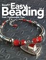 Easy Beading, Vol. 4: The Best Projects from the Fourth Year of BeadStyle Magazine