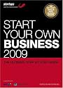 Start Your Own Business: The Ultimate Step-by-Step Guide: The Ultimate Step by Step Guide (Start Ups Guide)