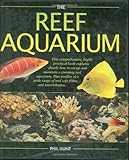 The reef aquarium