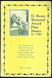O. Henry Memorial Award Prize Stories for 1924 (Vol. 1, Part 1)