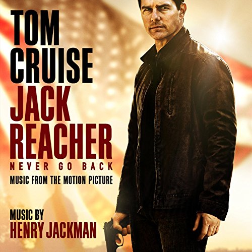 Jack Reacher: Never Go Back (Music from the Motion Picture) ヘンリー・ジャックマン