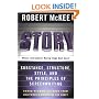Story: Substance, Structure, Style and The Principles of Screenwriting