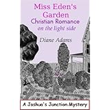 Miss Eden's Garden - Christian Romance