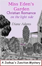 Miss Eden's Garden - Christian Romance