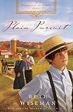 Plain Pursuit: A Daughters of the Promise Novel (Daughters of the Promise)