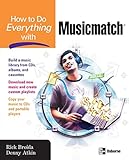 How to do everything with Musicmatch