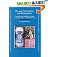 Doctors, Folk Medicine And The Inquisition: The Repression Of Magical Healing In Portugal During The Enlightenment... by Timothy D. Walker