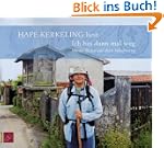 Ich bin dann mal weg: Meine Reise auf...