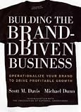 Building the Brand-Driven Business     **ISBN: 9780787962555**