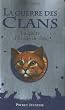 Guerre Des Clans La Quete Etoi (Warriors Super) (French Edition)
